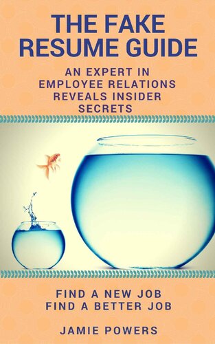 The Fake Resume Guide