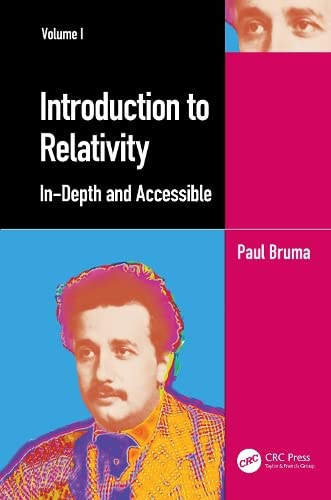 Introduction to Relativity: In-Depth and Accessible