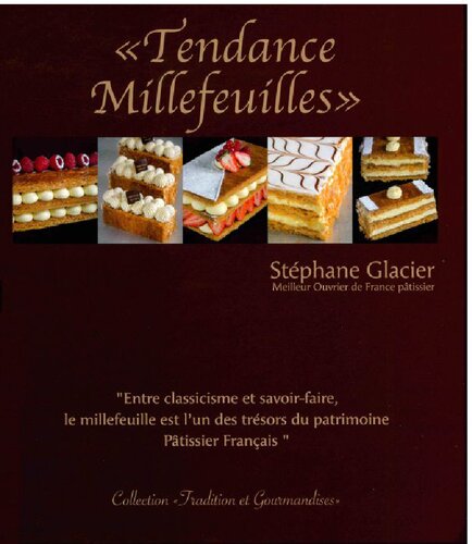 Tendance Millefeuilles