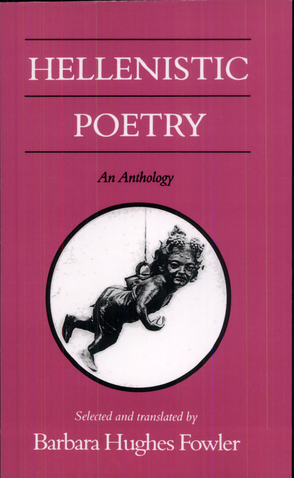 Hellenistic Poetry: An Anthology