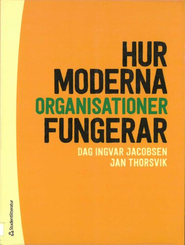 Hur moderna organisationer fungerar