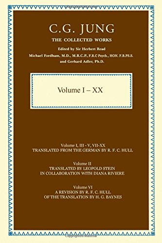 Collected Works of C.G. Jung: The First Complete English Edition of the Works of C.G. Jung