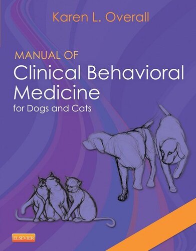 Manual Of Clinical Behavioral Medicine for Dogs and Cats