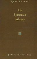 The Spiritist Fallacy