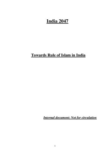 India 2047: Towards Rule of Islam in India (Roadmap for regaining the glory of Islam in India by 2047)