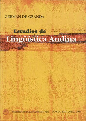 Estudios de lingüística andina