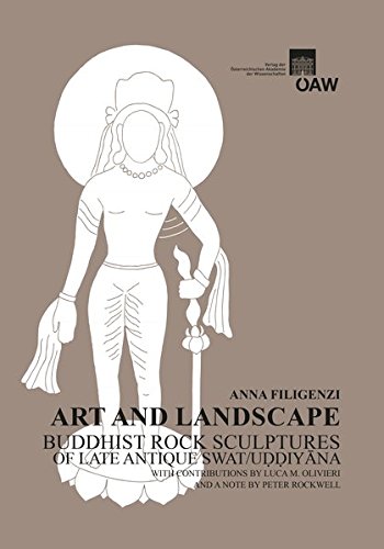 Art and Landscape: Buddhist Rock Sculptures of Late Antique Swat/Uddiyana