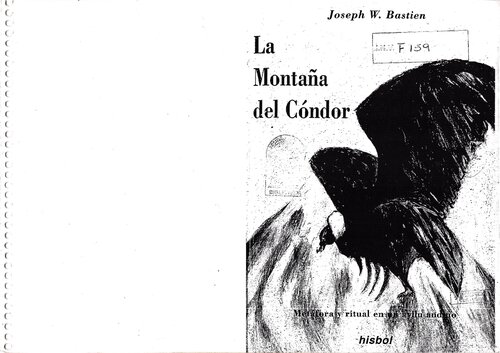 La montaña del cóndor. Metáfora y ritual en un ayllu andino