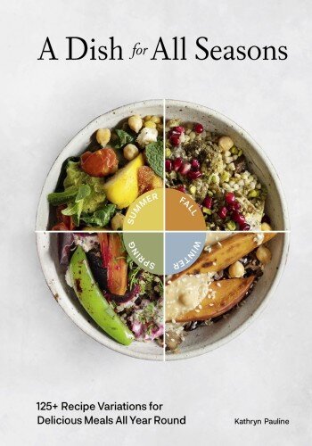 A Dish for All Seasons