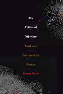 The Politics of Vibration: Music as a Cosmopolitical Practice