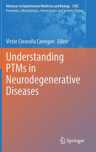 Understanding PTMs in Neurodegenerative Diseases