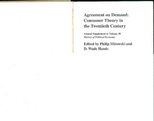 Agreement on demand : consumer theory in the twentieth century (-partial uploaded-)