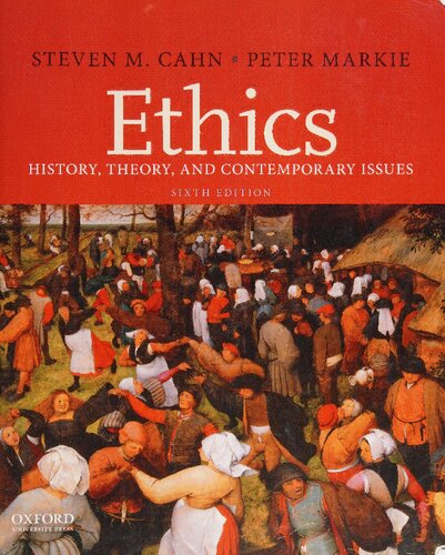 Ethics: History, Theory, and Contemporary Issues