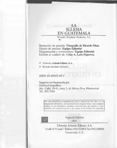 La Iglesia en Guatemala : síntesis histórica del catolicismo guatemalteco Volume 1