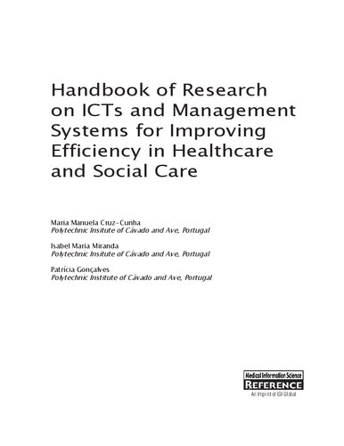 Handbook of Research on ICTs and Management Systems for Improving Efficiency in Healthcare and Social Care
