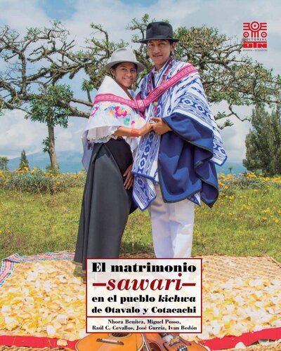 El matrimonio/ sawari en el pueblo kichwa de Otavalo y Cotacahi (Imbabura)