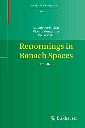 Renormings in Banach Spaces: A Toolbox