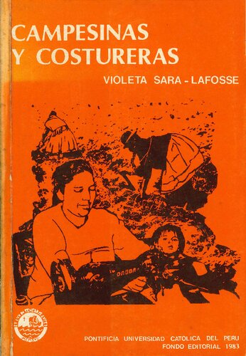 Campesinas y costureras. Dos formas de explotación del trabajo de la mujer