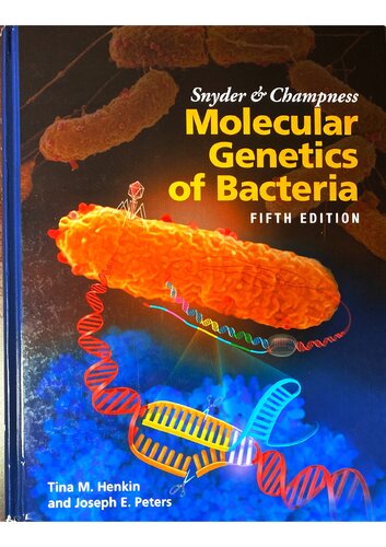 Snyder and Champness molecular genetics of bacteria