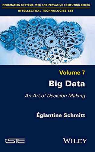 Big Data: An Art of Decision Making