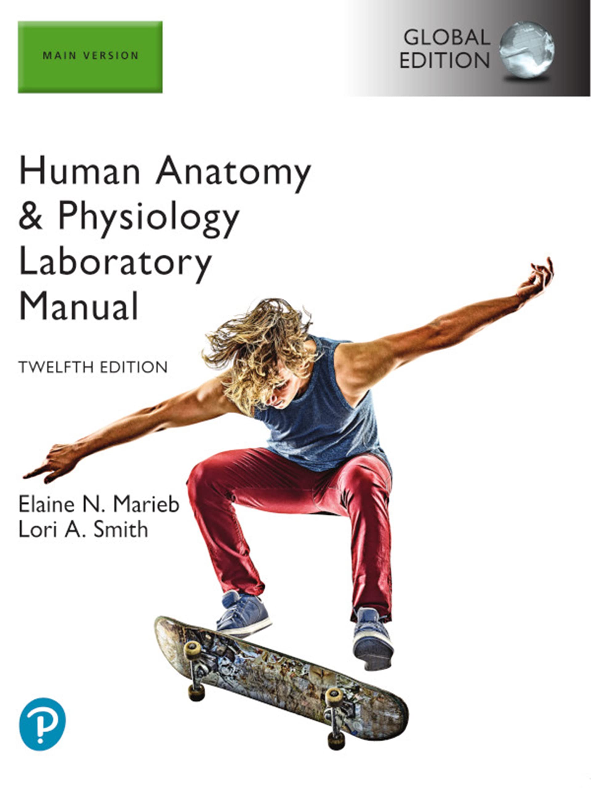 Human Anatomy & Physiology Laboratory Manual