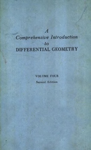 Comprehensive Introduction To Differential Geometry, 2nd Edition, Volume 4