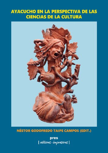 Ayacucho en la perspectiva de las ciencias de la cultura