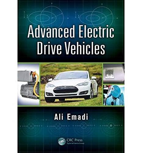 Advanced Electric Drive Vehicles (Complete Instructor Resources with Solution Manual,        Solutions)