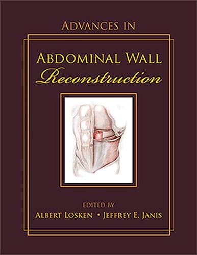 Advances in Abdominal Wall Reconstruction