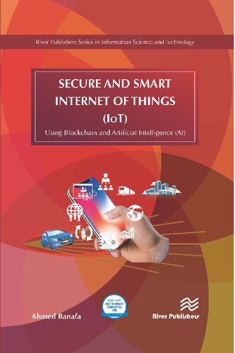 Secure and Smart Internet of Things (IoT) Using Blockchain and AI