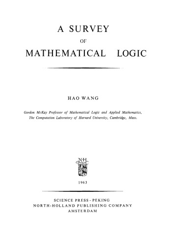 A Survey of Mathematical Logic