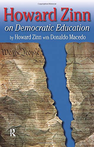 Howard Zinn on Democratic Education