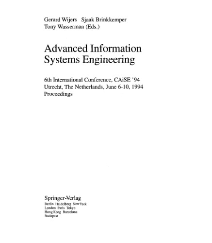 Advanced Information Systems Engineering: 6th International Conference, CAiSE'94 Utrecht, The Netherlands, June 6–10, 1994 Proceedings