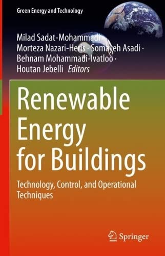 Renewable Energy for Buildings: Technology, Control, and Operational Techniques