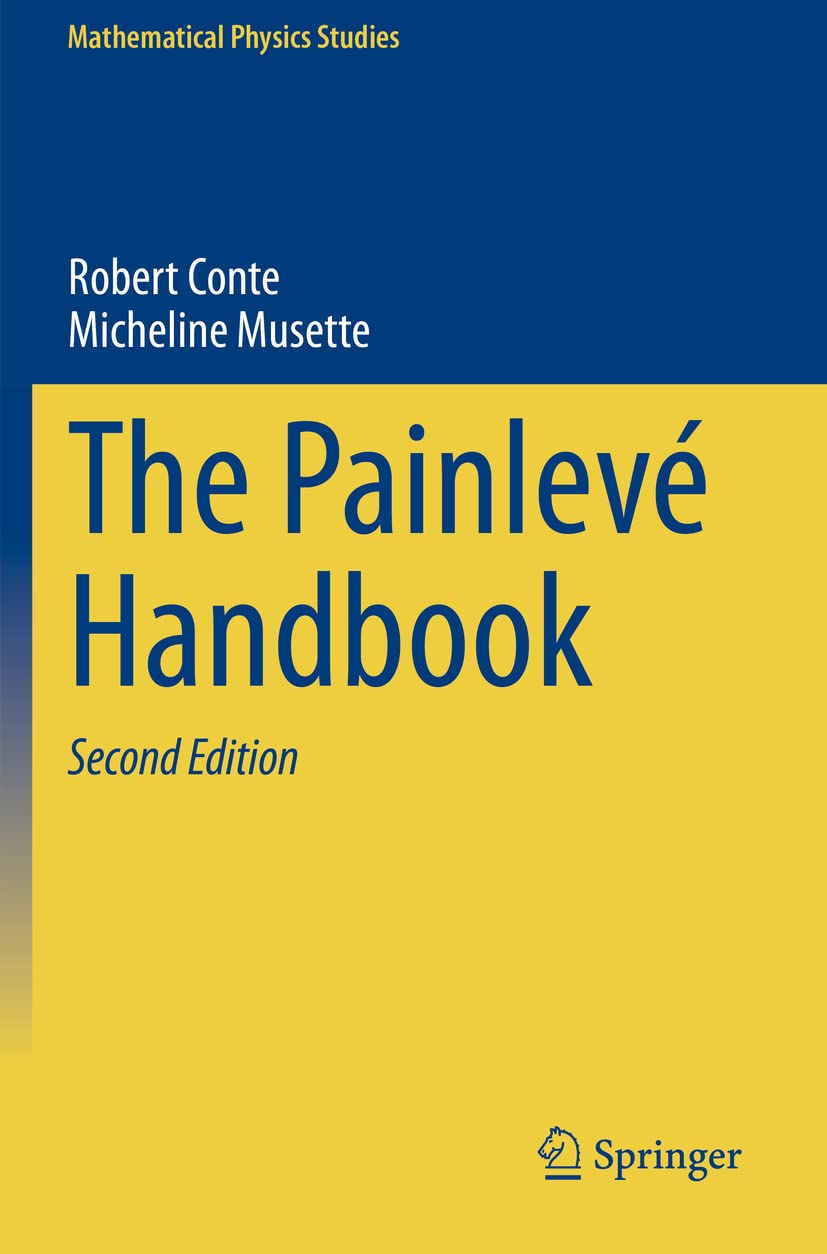 The Painlevé Handbook