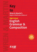 Key To Wren & Martin's Regular & Multicolour Edition Of High School English Grammar & Composition