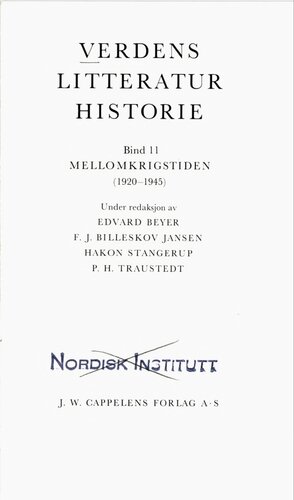 Verdens litteraturhistorie 11 : Mellomkrigstiden  (1920-1945)