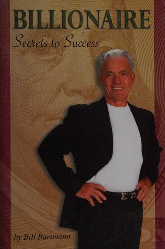 Billionaire: Secrets to Success