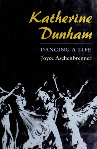 Katherine Dunham: Dancing a Life