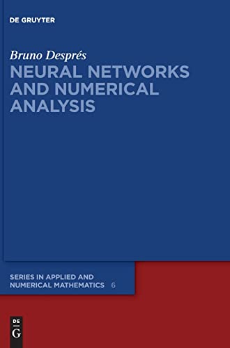 Neural Networks and Numerical Analysis