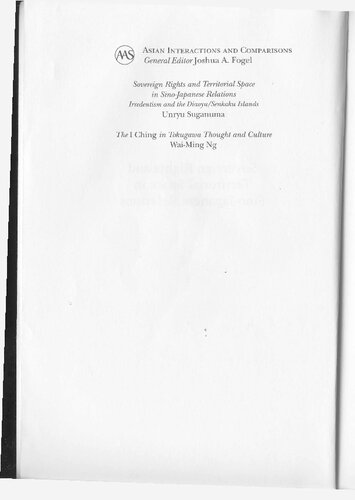 Sovereign rights and territorial space in Sino-Japanese relations : irredentism and the Diaoyu/Senkaku Islands