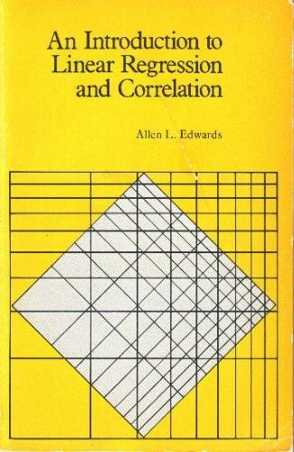An introduction to linear regression and correlation (A Series of books in psychology)