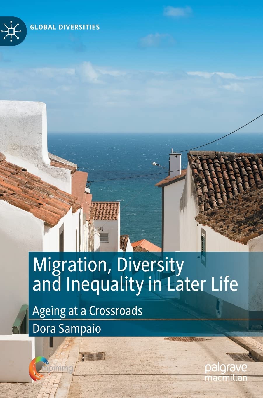Migration, Diversity and Inequality in Later Life: Ageing at a Crossroads