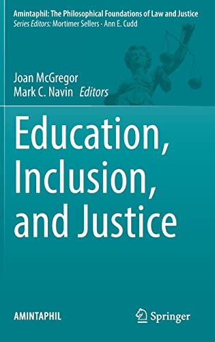 Education, Inclusion, and Justice
