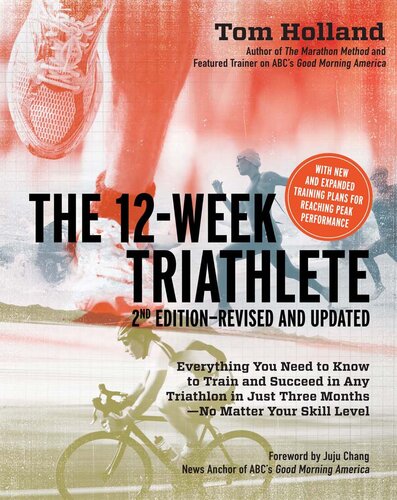 The 12 Week Triathlete-Revised and Updated