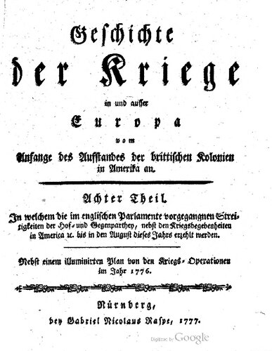 Geschichte der Kriege in und ausser Europa vom Anfange des Aufstandes der Britischen Kolonien in Nordamerika an