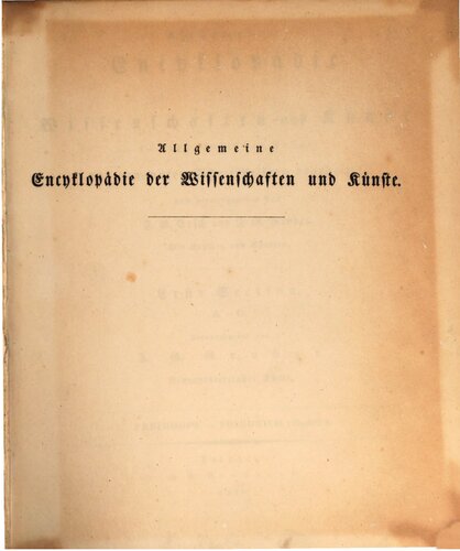 Allgemeine Encyclopädie der Wissenschaften und Künste in alphabetischer Folge / Freidhoff bis Friedrich (Bischöfe)