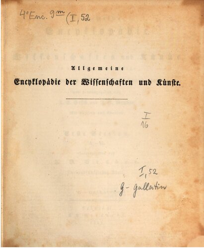 Allgemeine Encyclopädie der Wissenschaften und Künste in alphabetischer Folge / G bis Galltin