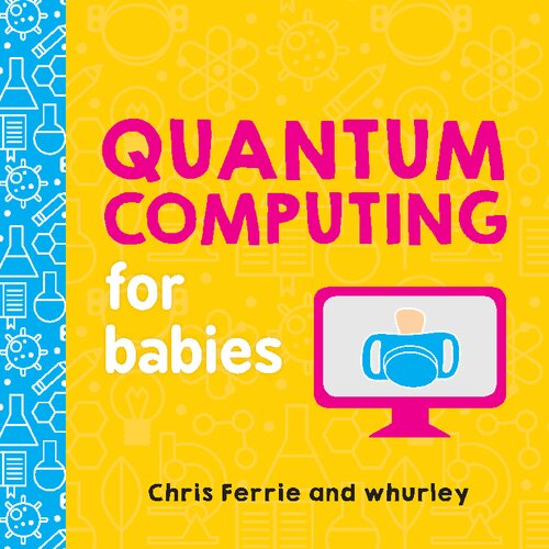 Quantum Computing for Babies