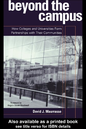 Beyond the campus - How Colleges and Universities Form Partnerships with Their Communities